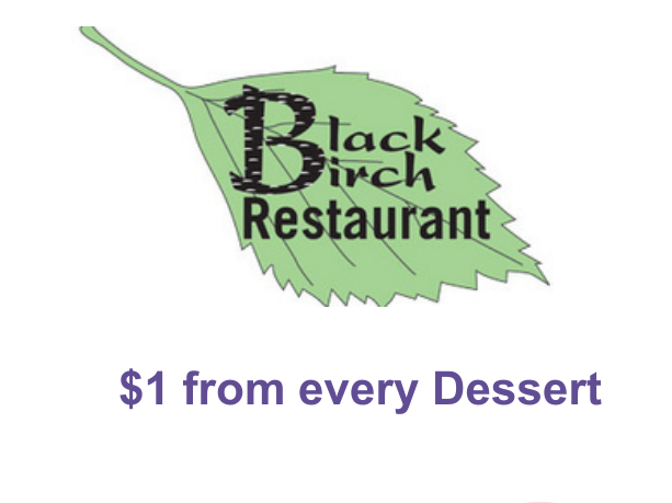 Black Birch Restaurant - $1 from every Dessert