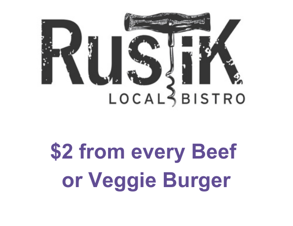 Rustik Local Bistro - $2 from every Beef or Veggie Burger